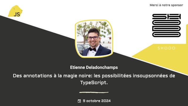 Des annotations à la magie noire: les possibilitées insoupsonnées de TypeScript.